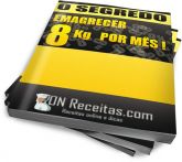 O SEGREDO - Emagrecer 8Kg por mês